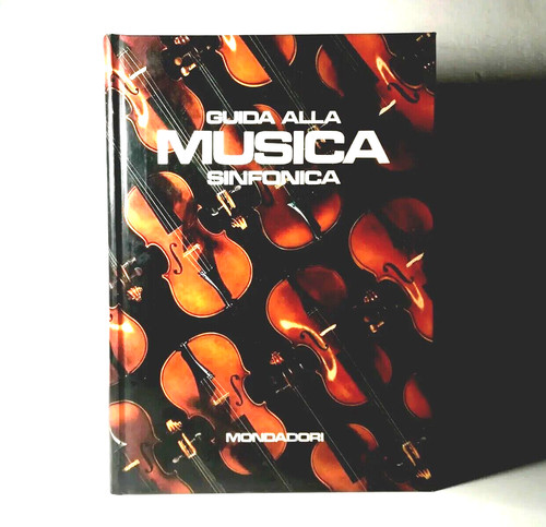 Guida alla musica sinfonica - guida,