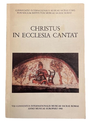 Christus ecclesia cantat - ecclesia,