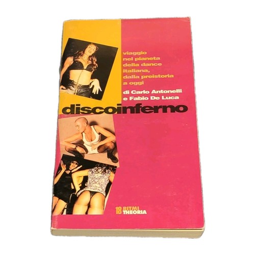 Discoinferno antonelli luca - antonelli,