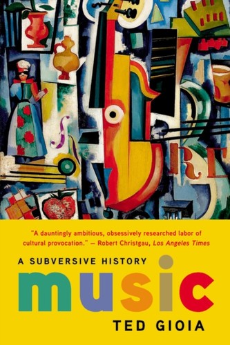 Music subversive history by - a,
