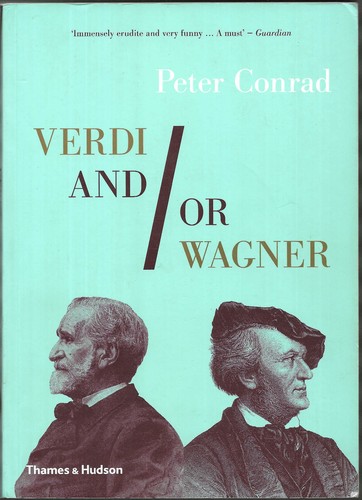 Verdi and wagner - and/or,